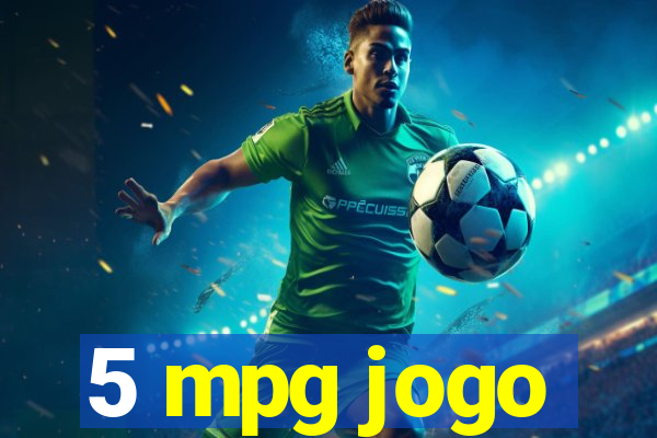 5 mpg jogo